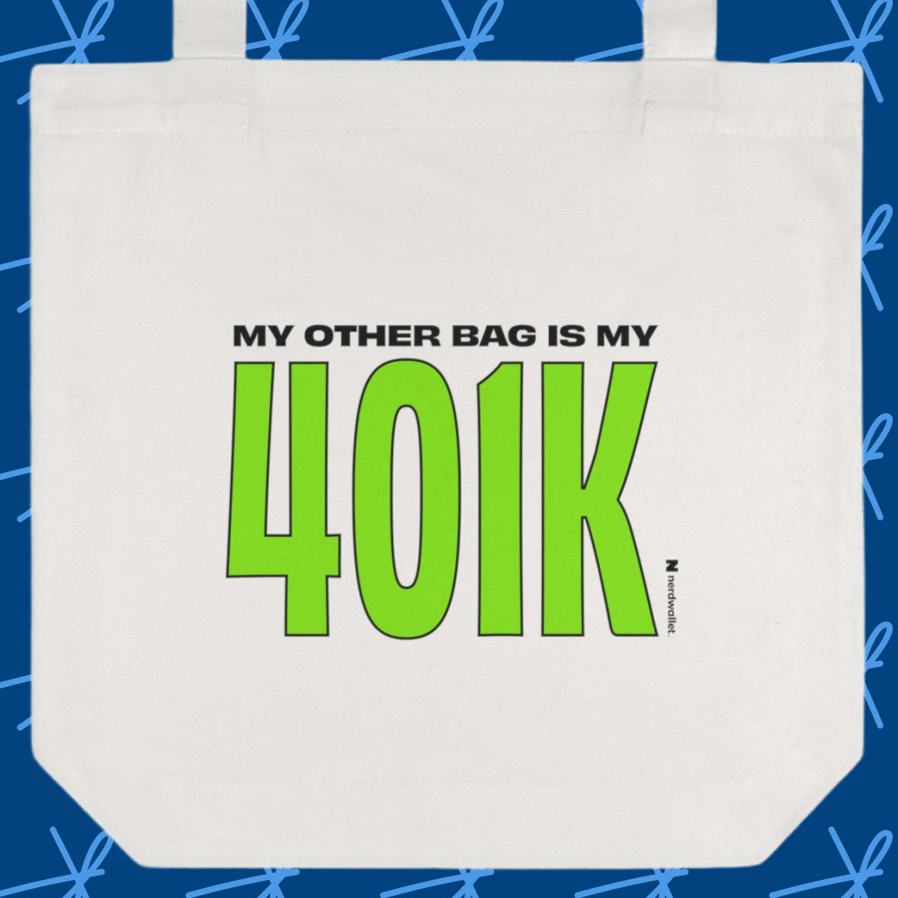 My Other Bag is My 401k Bag