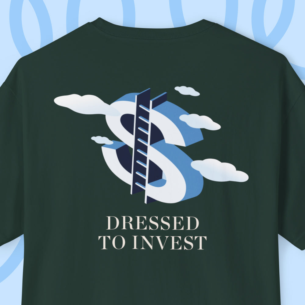 The Dressed to Invest Shirt